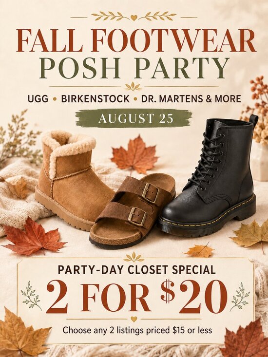 Shoes - I'm Co-Hosting! Fall Footwear: UGG, Birkenstock, Dr. Martens & More Posh Party